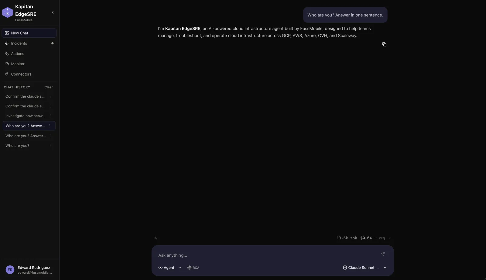 Kapitan EdgeSRE chat answering 'Who are you? Answer in one sentence.' with a description of itself as an AI-powered cloud infrastructure agent built by FussMobile